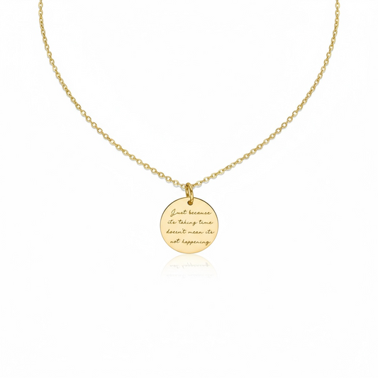 Trust That Things Are Happening Necklace