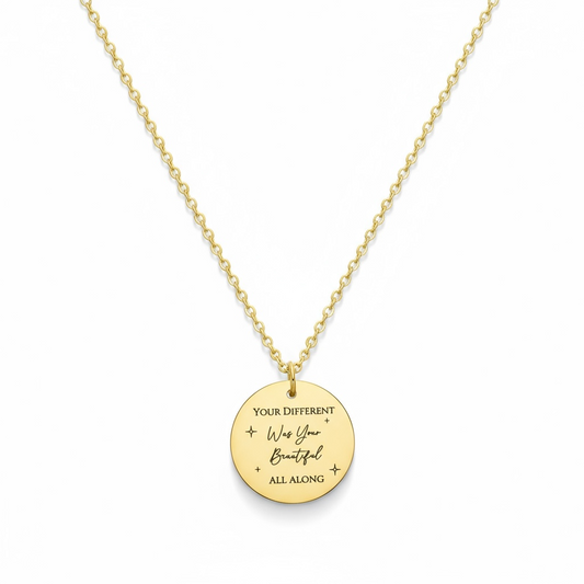 Your Different Was Your Beautiful All Along Necklace