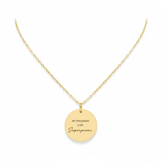 My Uniqueness Is My Super Power Necklace