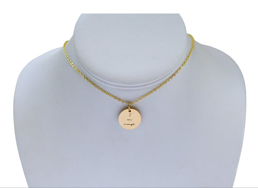 I Am Enough Necklace