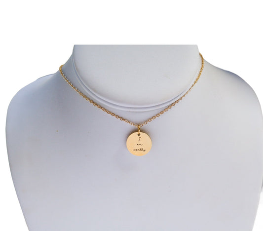 I Am Worthy Necklace