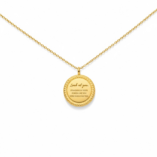Look At You Standing In Your Power Necklace